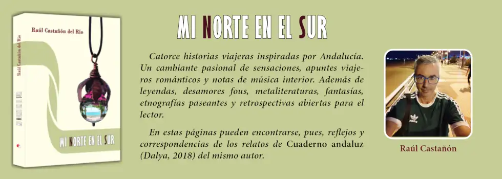 Diapoweb de Mi norte en el sur de Raúl Castañón del Río
